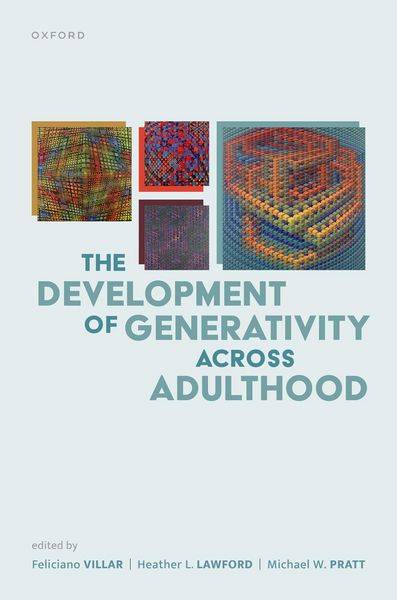 Produktbild: The Development of Generativity Across Adulthood
