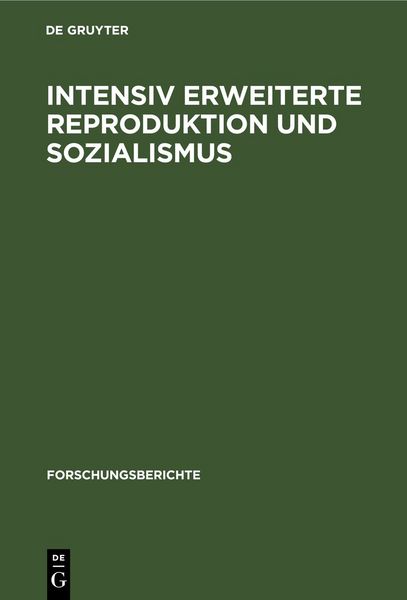 Produktbild: Intensiv erweiterte Reproduktion und Sozialismus
