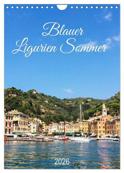 Produktbild: Blauer Ligurien Sommer (Wandkalender 2026 DIN A4 hoch), CALVENDO Monatskalender