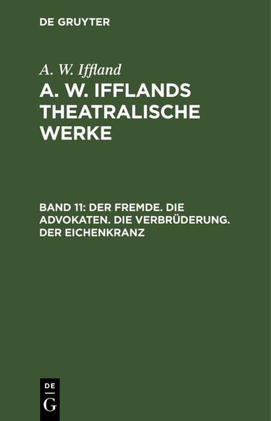 Produktbild: Der Fremde. Die Advokaten. Die Verbr&uuml;derung. Der Eichenkranz