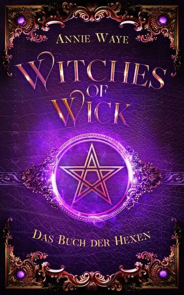 Produktbild: Witches of Wick 1: Das Buch der Hexen