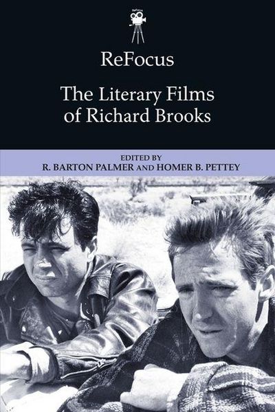Produktbild: Refocus: The Literary Films of Richard Brooks