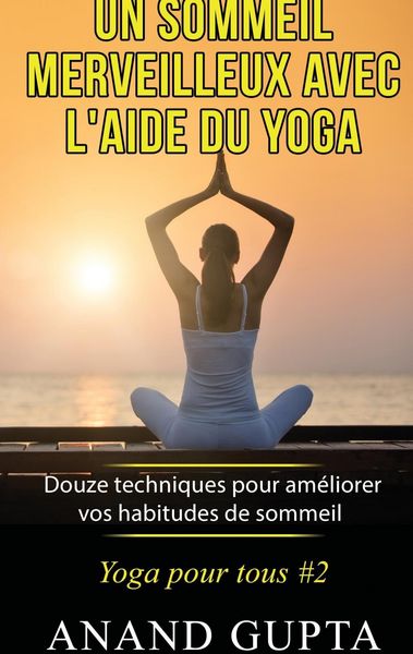 Produktbild: Un sommeil merveilleux avec l'aide du yoga