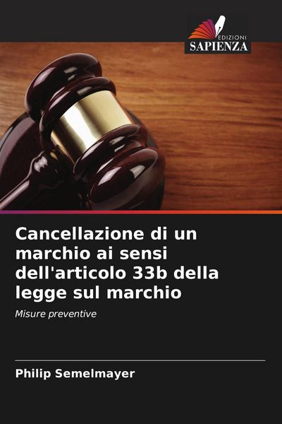 Produktbild: Cancellazione di un marchio ai sensi dell'articolo 33b della legge sul marchio