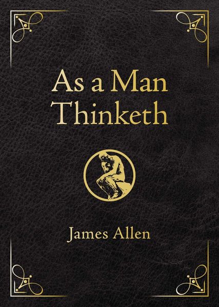 Produktbild: As a Man Thinketh - Deluxe Edition