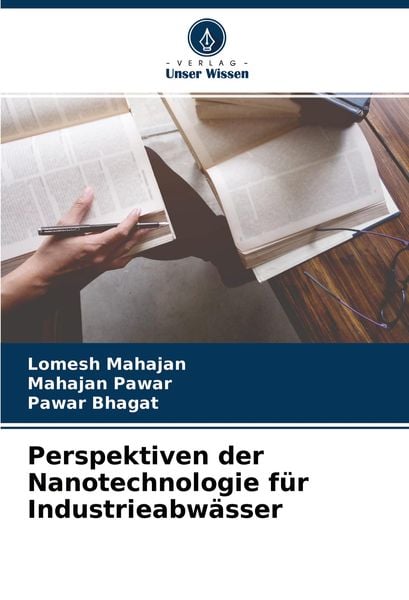 Produktbild: Perspektiven der Nanotechnologie f&uuml;r Industrieabw&auml;sser