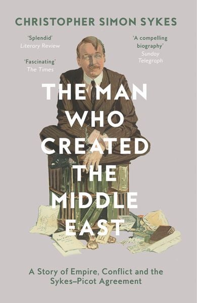 Produktbild: The Man Who Created the Middle East