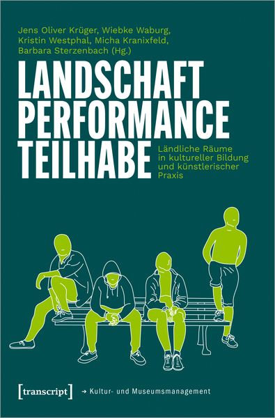 Produktbild: Landschaft &ndash; Performance &ndash; Teilhabe