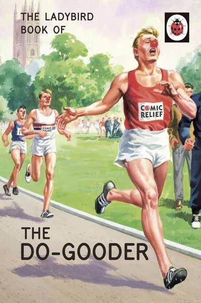 Produktbild: The Ladybird Book of The Do-Gooder