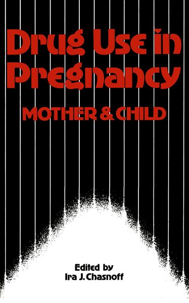 Produktbild: Drug Use in Pregnancy: Mother and Child