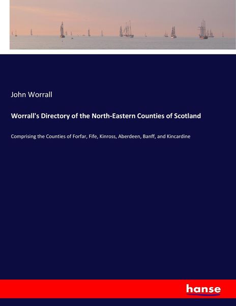 Produktbild: Worrall's Directory of the North-Eastern Counties of Scotland