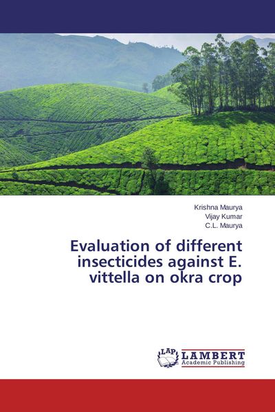 Produktbild: Evaluation of different insecticides against E. vittella on okra crop