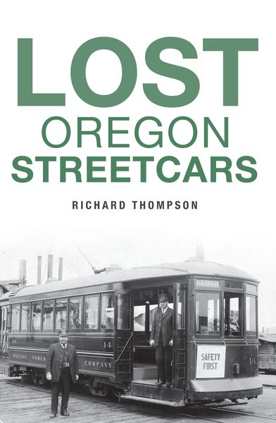Produktbild: Lost Oregon Streetcars