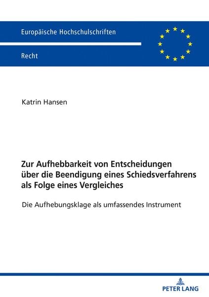 Produktbild: Zur Aufhebbarkeit von Entscheidungen ueber die Beendigung eines Schiedsverfahrens als Folge eines Vergleiches
