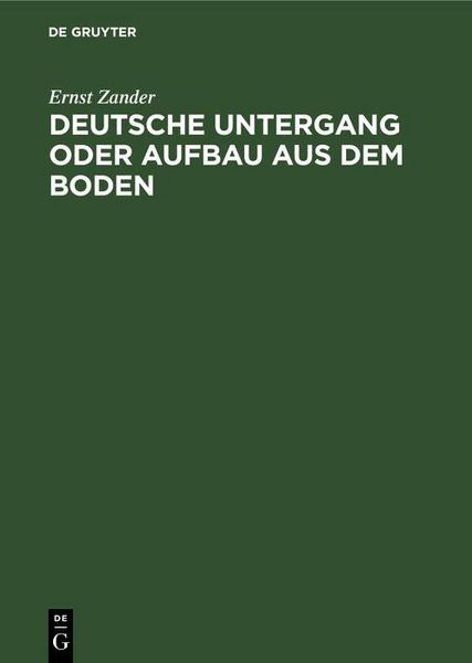 Produktbild: Deutsche Untergang oder Aufbau aus dem Boden