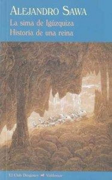 Produktbild: La sima de Ig&uacute;zquiza : historia de una reina