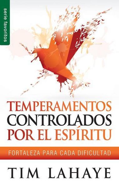 Produktbild: Temperamentos Controlados Por El Esp&iacute;ritu - Serie Favoritos