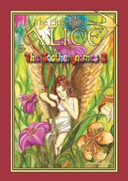 Produktbild: Andreolli, C: Little Fairy Alice and the Soothergnomes