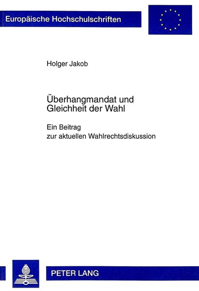 Produktbild: &Uuml;berhangmandat und Gleichheit der Wahl