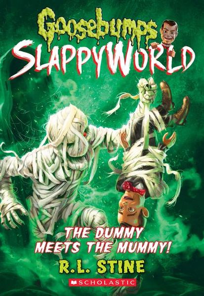 Produktbild: The Dummy Meets the Mummy! (Goosebumps Slappyworld #8)