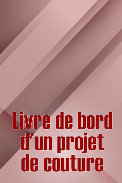 Produktbild: Livre de bord d'un projet de couture