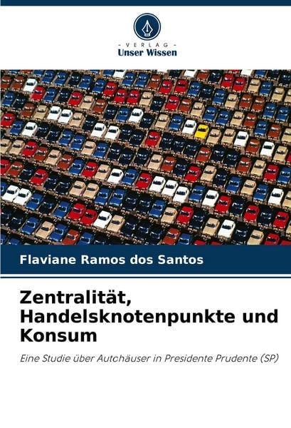 Produktbild: Zentralit&auml;t, Handelsknotenpunkte und Konsum