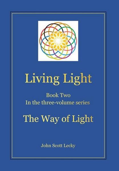 Produktbild: Living Light Book Two In the three-volume series The Way of Light