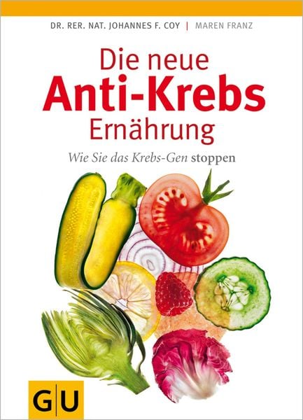 Produktbild: Die neue Anti-Krebs-Ern&auml;hrung
