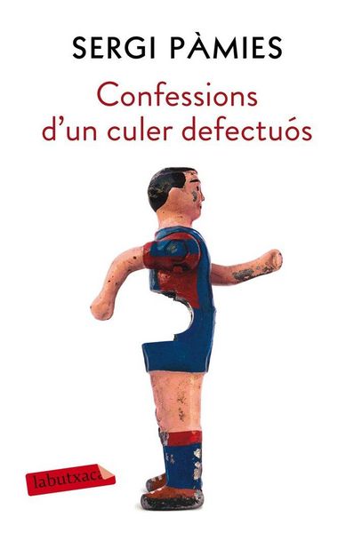 Produktbild: Confessions d'un culer defectu&oacute;s