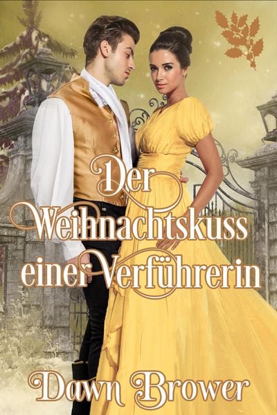 Produktbild: Der Weihnachtskuss einer Verf&uuml;hrerin (Verbunden durch einen Kuss, #7)