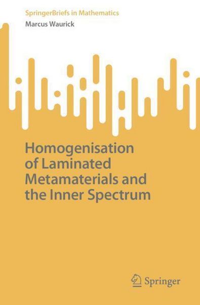 Produktbild: Homogenisation of Laminated Metamaterials and the Inner Spectrum