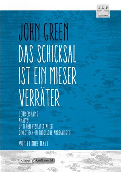 Produktbild: Das Schicksal ist ein mieser Verr&auml;ter &ndash; John Green &ndash; Lehrerheft