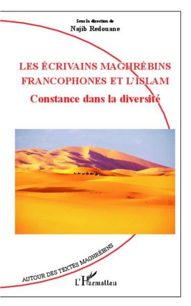 Produktbild: Les ecrivains maghrebins francophones et l'Islam