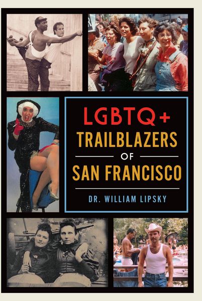 Produktbild: LGBTQ+ Trailblazers of San Francisco