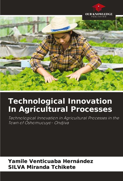 Produktbild: Technological Innovation In Agricultural Processes