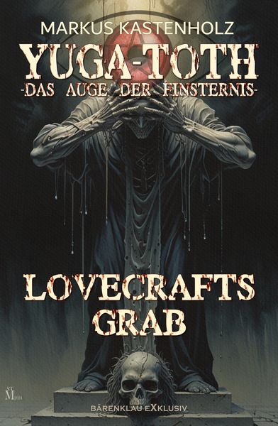 Produktbild: YUGA-TOTH - Das Auge der Finsternis: Lovecrafts Grab