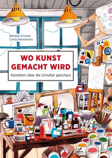 Wo Kunst gemacht wird, Gebundene Ausgabe von Emese Révész, Midas Kinderbuch, 9783038762843