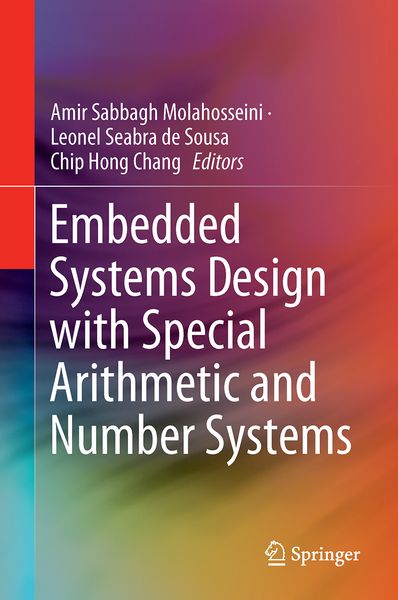 Produktbild: Embedded Systems Design with Special Arithmetic and Number Systems