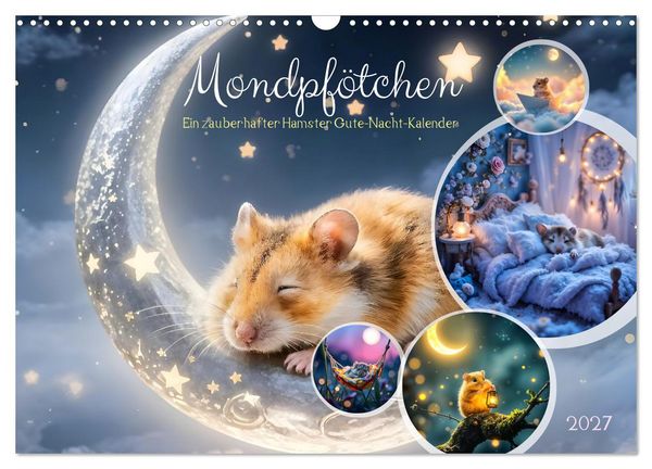 Produktbild: Mondpf&ouml;tchen - Ein zauberhafter Hamster Gute-Nacht-Kalender (Wandkalender 2027 DIN A3 quer), CALVENDO Monatskalender