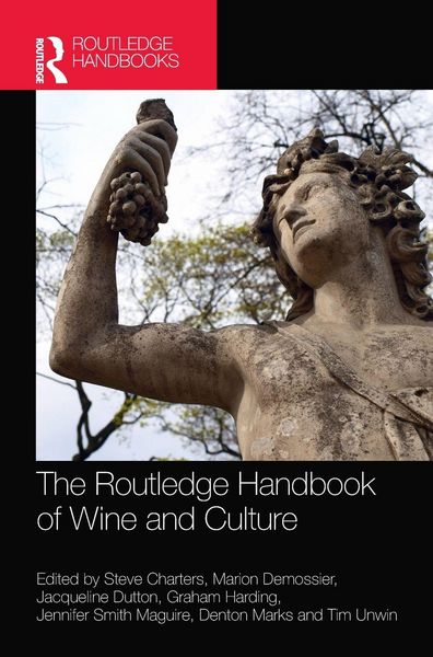 Produktbild: The Routledge Handbook of Wine and Culture