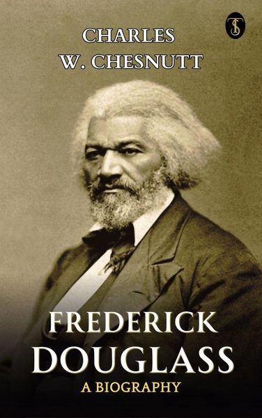 Produktbild: Frederick Douglass A Biography