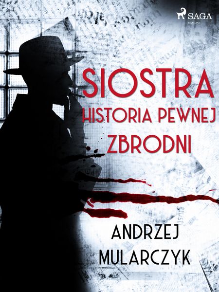 Produktbild: Siostra. Historia pewnej zbrodni