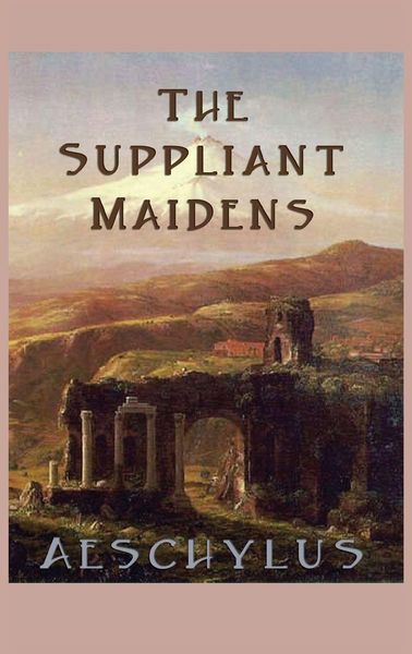 Produktbild: The Suppliant Maidens