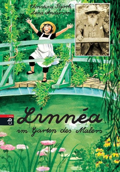 Linnea im Garten des Malers, Gebundene Ausgabe von Christina Björk, CBJ, 9783570078303