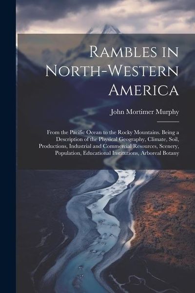 Produktbild: Rambles in North-Western America