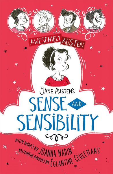 Produktbild: Awesomely Austen - Illustrated and Retold: Jane Austen's Sense and Sensibility