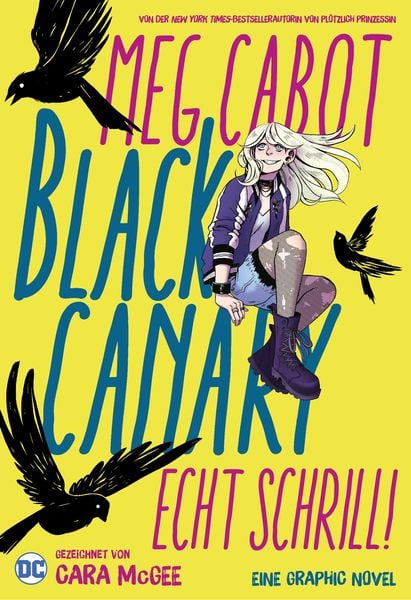 Produktbild: Black Canary: Echt schrill!