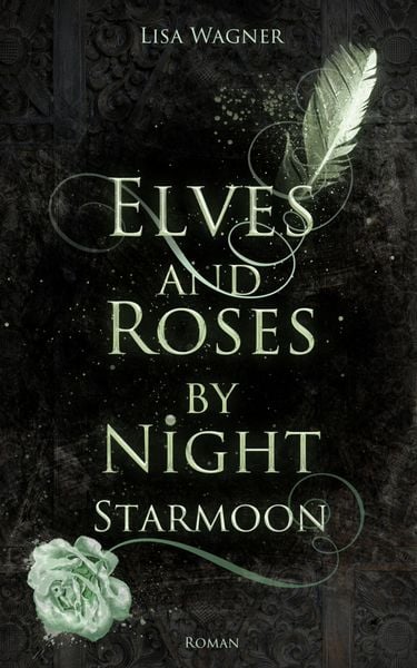 Produktbild: Elves and Roses by Night: Starmoon