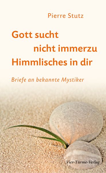 Produktbild: Gott sucht nicht immerzu Himmlisches in dir