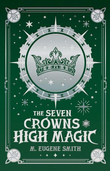 Produktbild: The Seven Crowns of High Magic